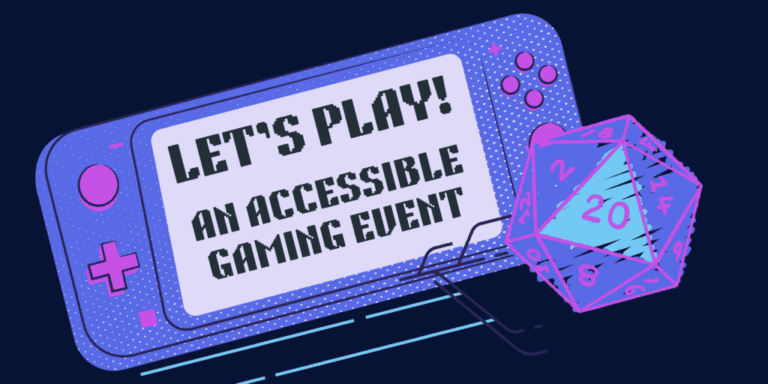 Accessible gaming event graphic with console and dice